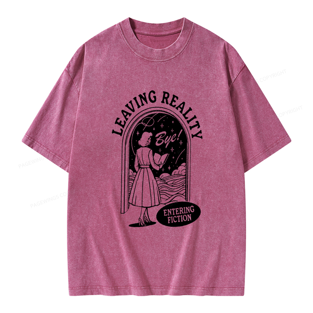 Pagewings Leaving Reality Entering Fiction Shirt Unisex Washed T-shirt