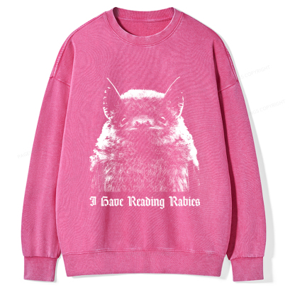 Pagewings I Have Reading Rabies Unisex Washed Sweatshirt