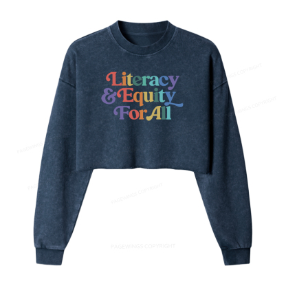 Pagewings Literacy & Equity For All Shirt Sweatshirt
