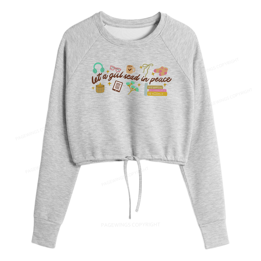 Pagewings Let a Girl Read in Peace Women Cropped Sweatshirt 
