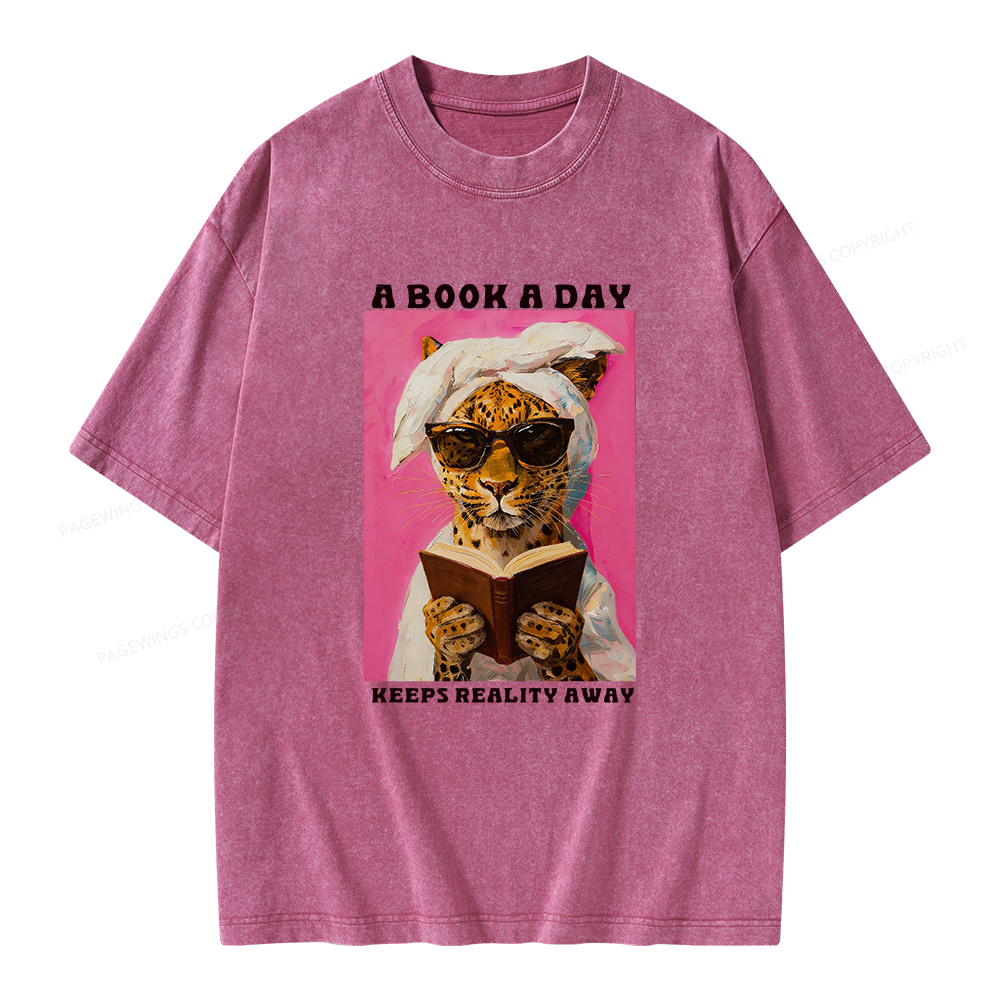 Pagewings A Book A Day Keeps Reality Away Unisex Washed T-shirt