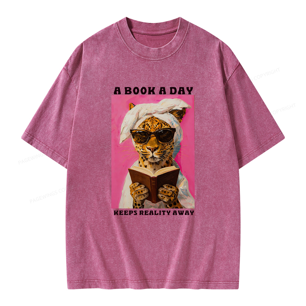 Pagewings A Book A Day Keeps Reality Away Unisex Washed T-shirt
