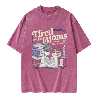 Pagewings Tired Moms Book Club Unisex Washed T-shirt
