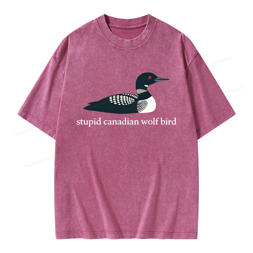 Pagewings Stupid Canadian Wolf Bird Unisex Washed T-shirt