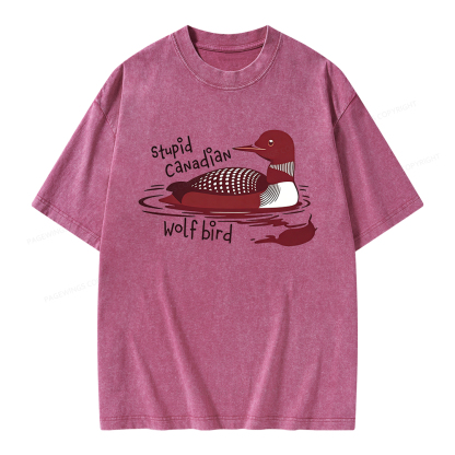 Pagewings Stupid Canadian Wolf Bird Unisex Washed T-shirt