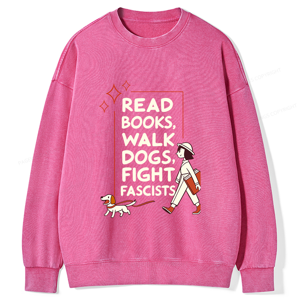 Pagewings Read Books Walk Dogs Unisex Washed Sweatshirt