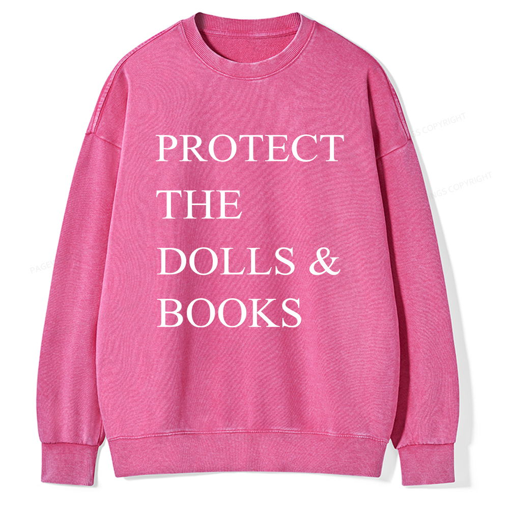 Pagewings Protect The Dolls And Books Unisex Washed Sweatshirt