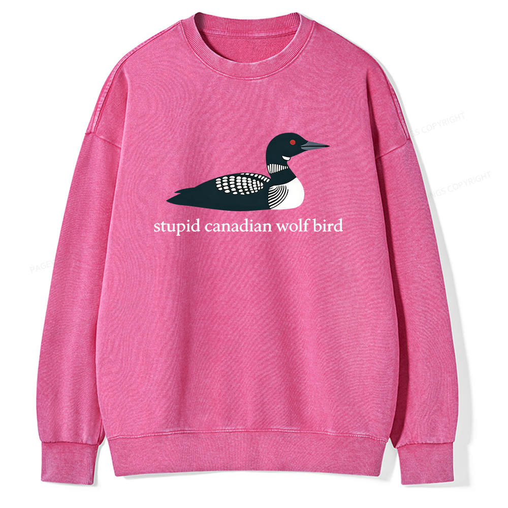 Pagewings Stupid Canadian Wolf Bird Unisex Washed Sweatshirt