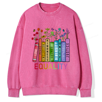 Pagewings Equal Rights Shirt Unisex Washed Sweatshirt