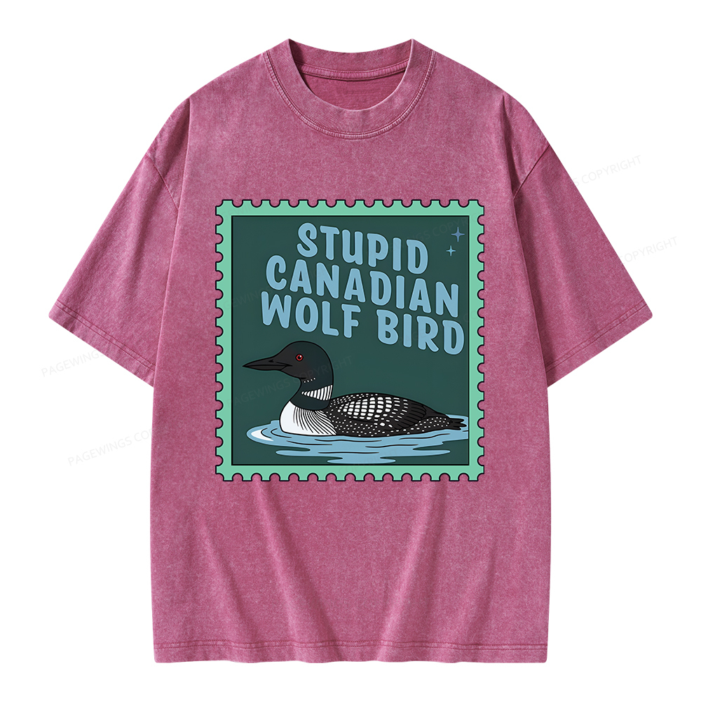 Pagewings Stupid Canadian Wolf Bird Unisex Washed T-shirt