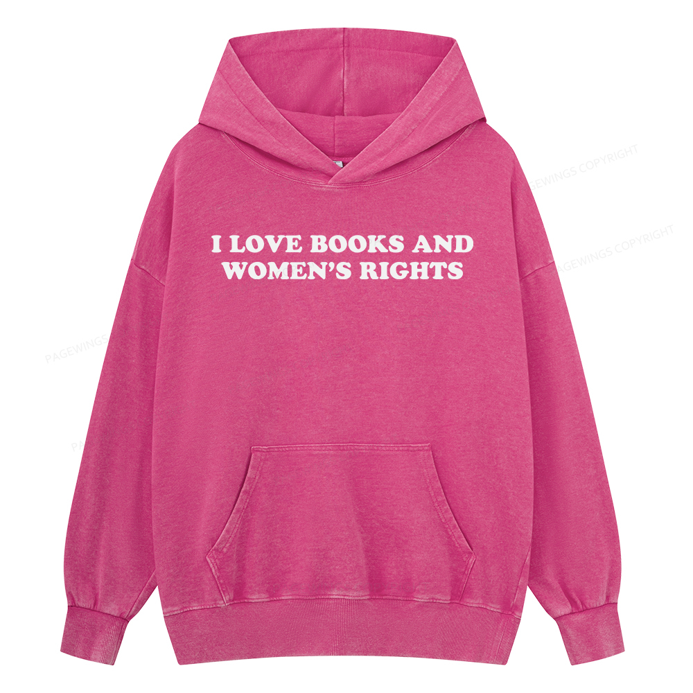 Pagewings I Love Books And Women's Rights Unisex Washed Hoodie