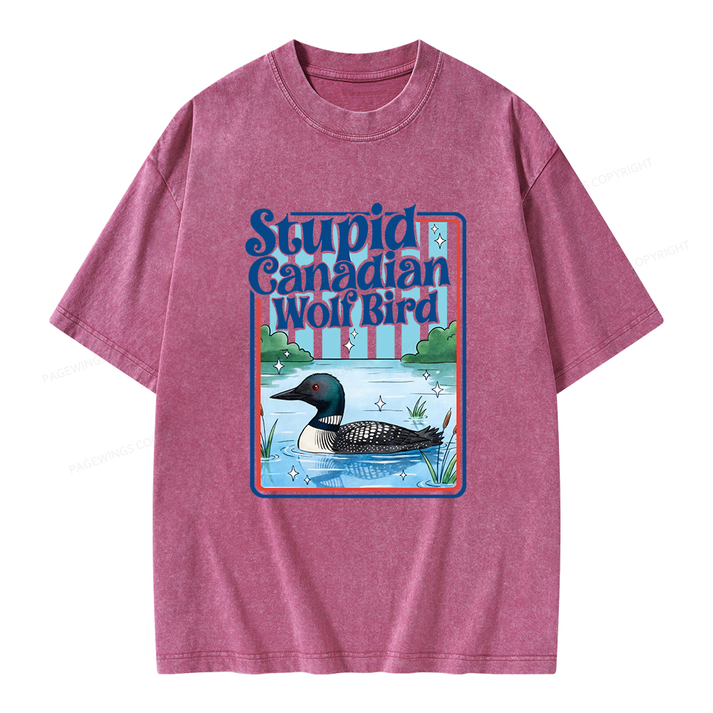Pagewings Stupid Canadian Wolf Bird Unisex Washed T-shirt