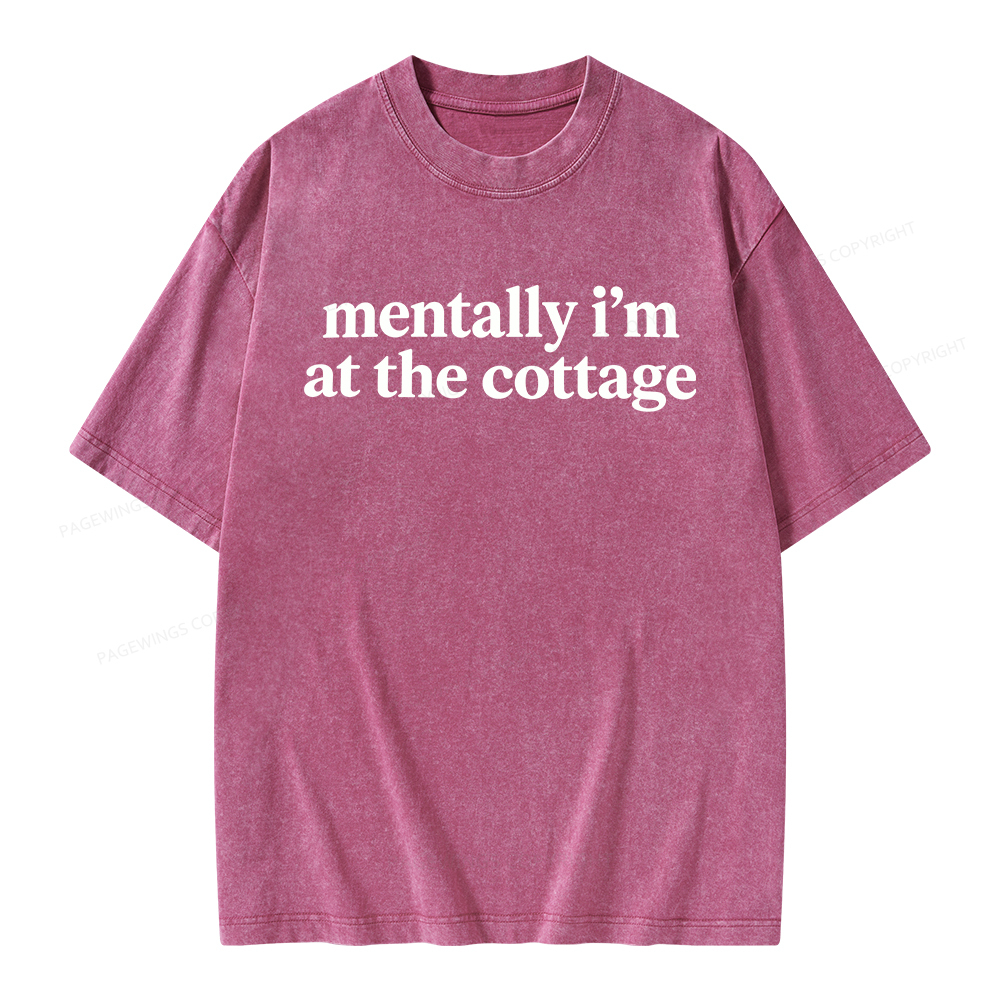 Pagewings Mentally I'm At The Cottage Unisex Washed T-shirt