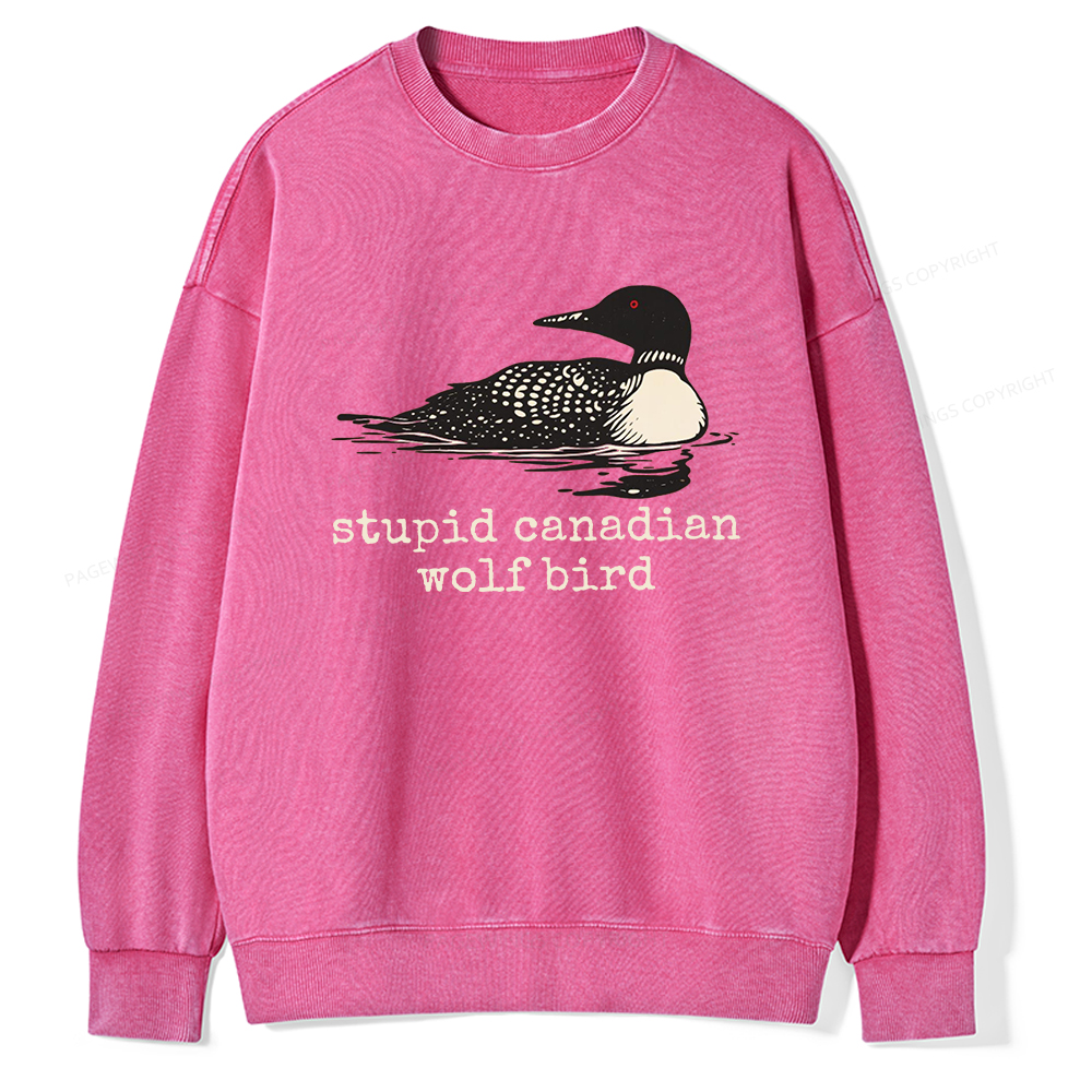 Pagewings Stupid Canadian Wolf Bird Unisex Washed Sweatshirt