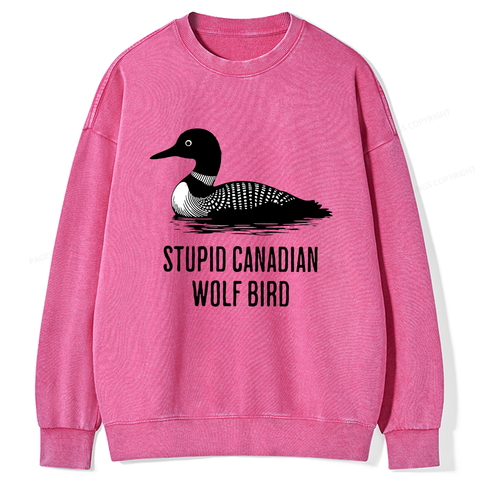 Pagewings Stupid Canadian Wolf Bird Unisex Washed Sweatshirt