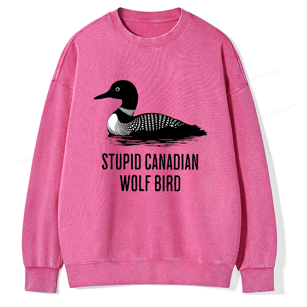 Pagewings Stupid Canadian Wolf Bird Unisex Washed Sweatshirt