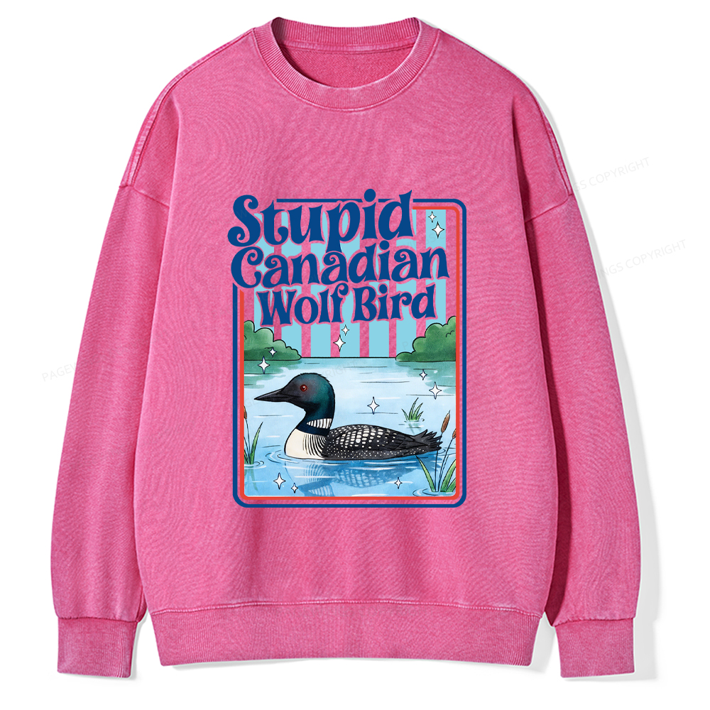 Pagewings Stupid Canadian Wolf Bird Unisex Washed Sweatshirt