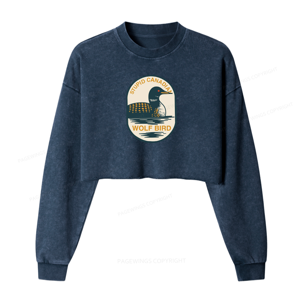 Pagewings Stupid Canadian Wolf Bird Washed Crop Sweatshirt