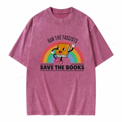 Pagewings Ban The Fascists Save The Books Shirt Unisex Washed T-shirt
