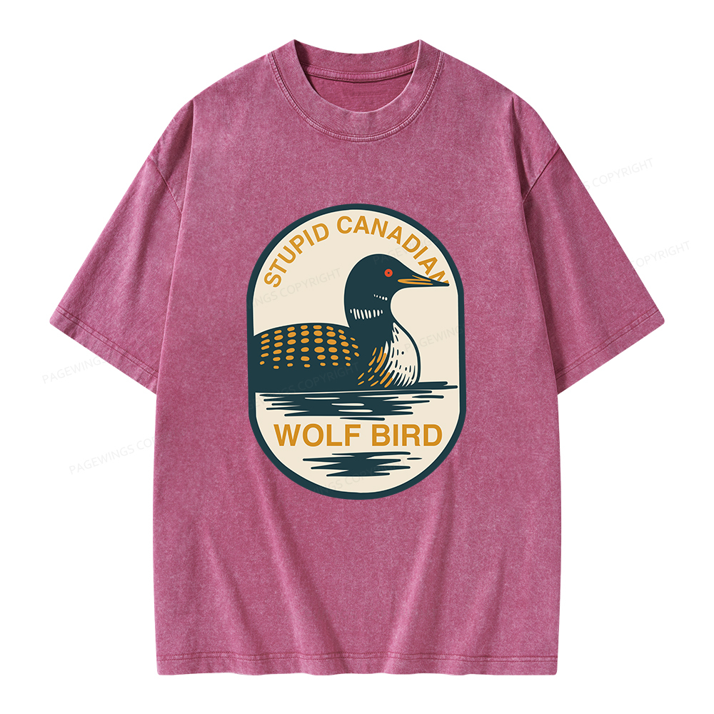 Pagewings Stupid Canadian Wolf Bird Unisex Washed T-shirt