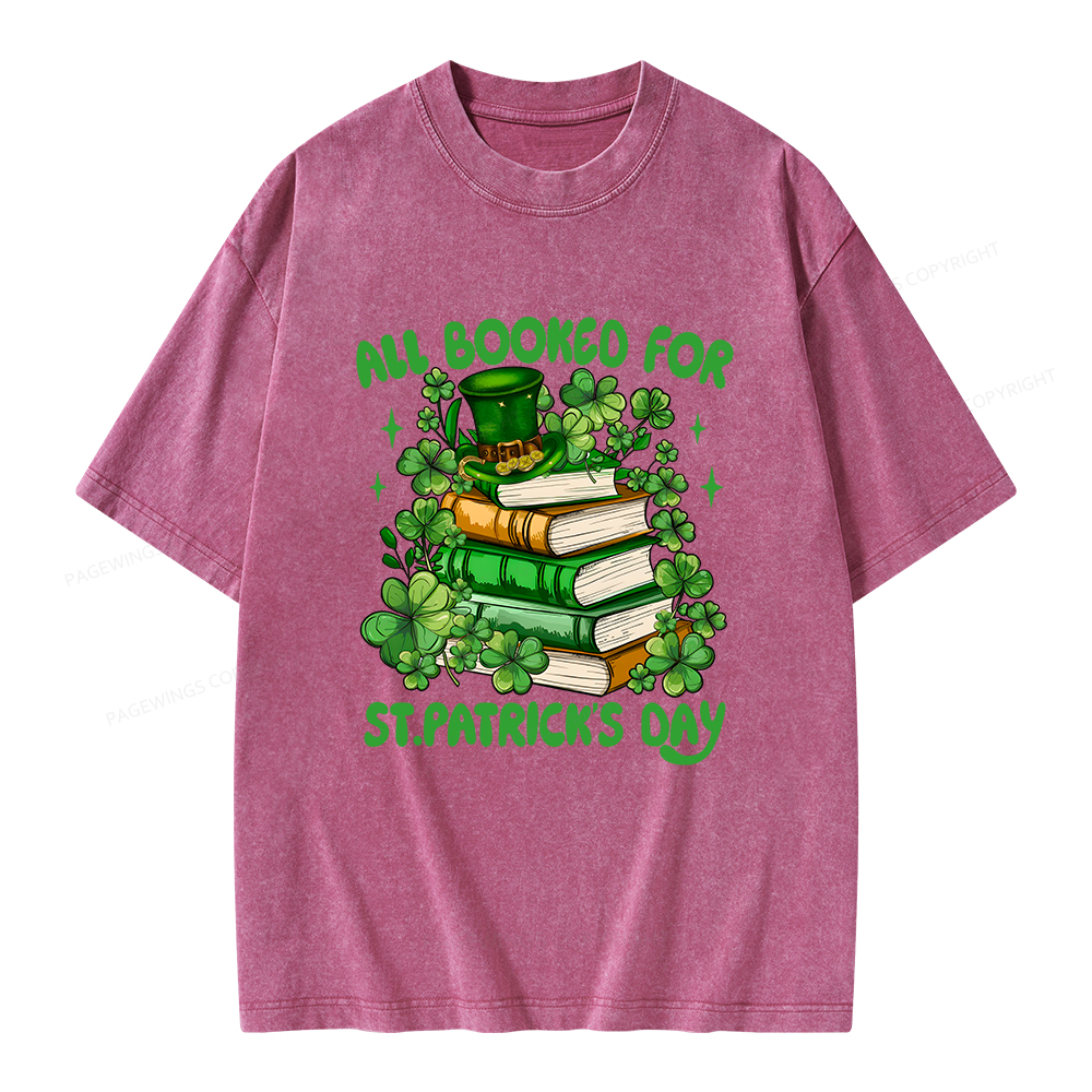 Pagewings All Booked For St Patrick's Day Unisex Washed T-shirt
