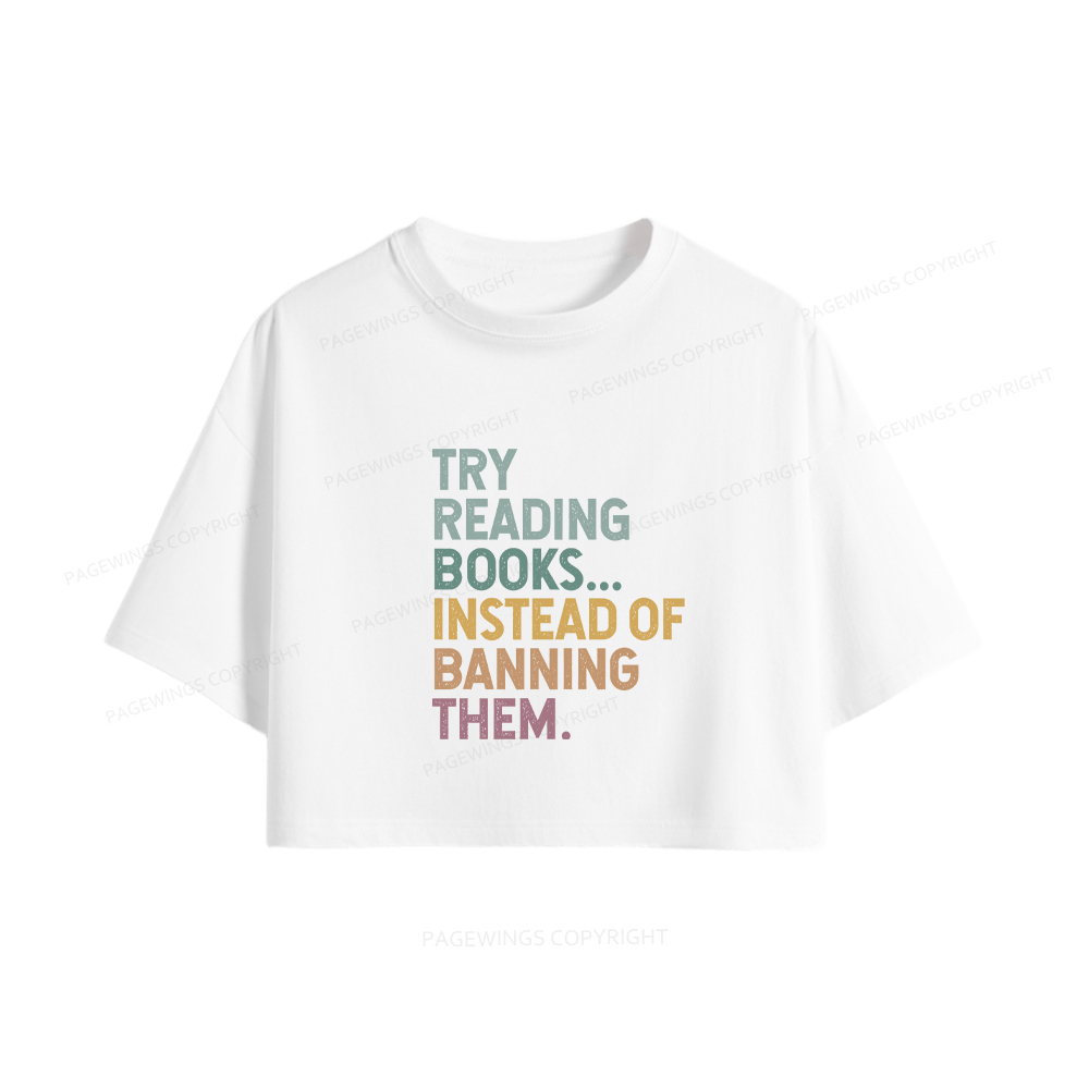 Pagewings Try Reading Books Women Crop Tops
