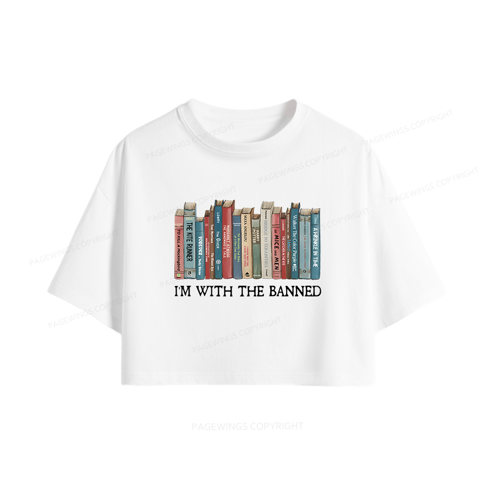 Pagewings I'm With The Banned Women Crop Tops