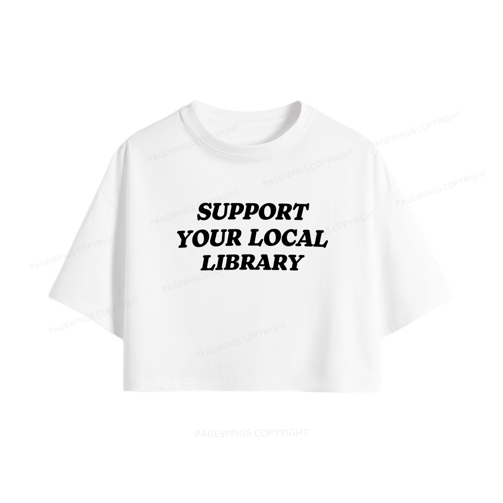 Pagewings Support Your Local Library Women Crop Tops