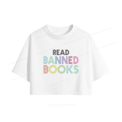 Pagewings Read Banned Books Women Crop Tops