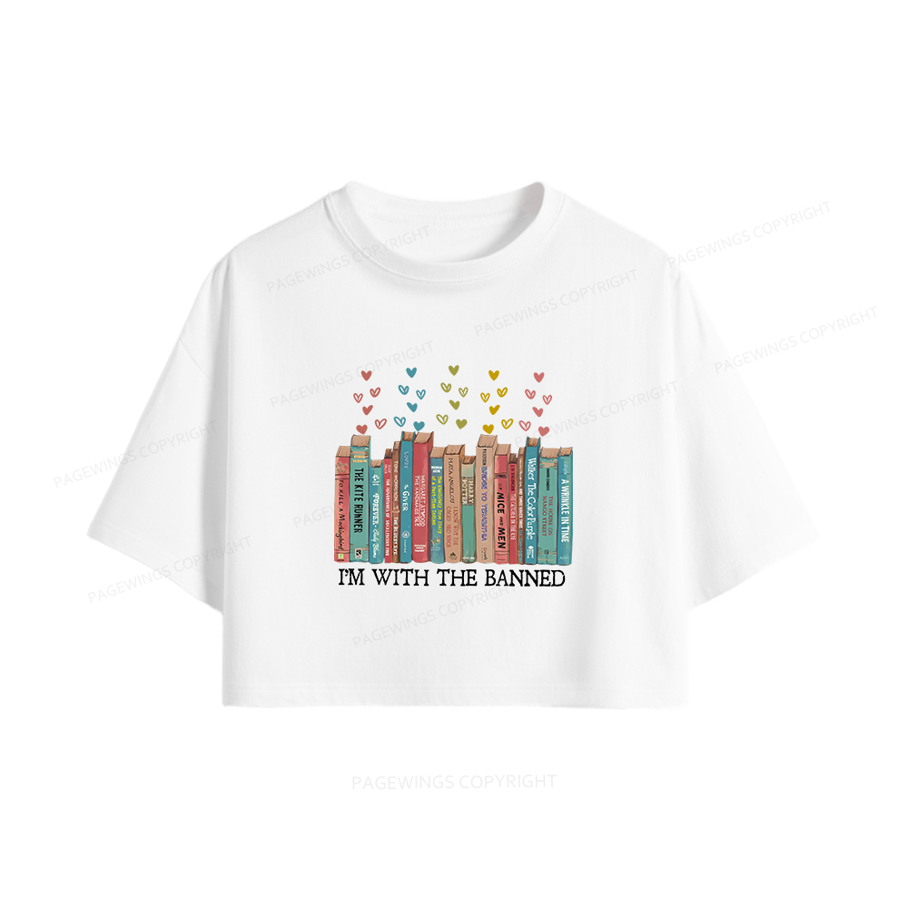 Pagewings I'm With The Banned Women Crop Tops