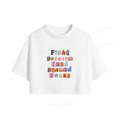 Pagewings Fight Fascism Read Books Women Crop Tops