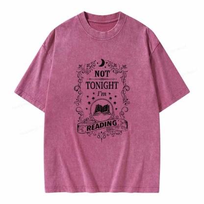 Pagewings Not Tonight Reading Unisex Washed T-shirt