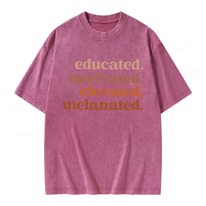 Pagewings Educated Motivated Elevated Melanated Unisex Washed T-shirt