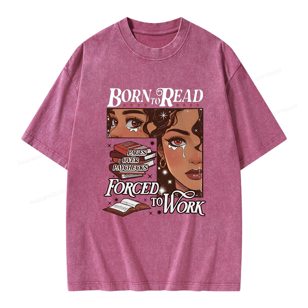 Pagewings Born to Read Bookish Unisex Washed T-shirt