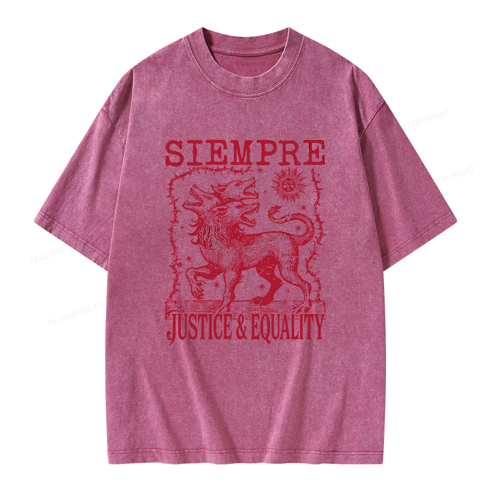 Pagewings Siempre Justice Equality Unisex Washed T-shirt