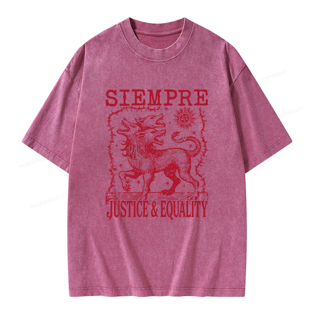 Pagewings Siempre Justice Equality Unisex Washed T-shirt