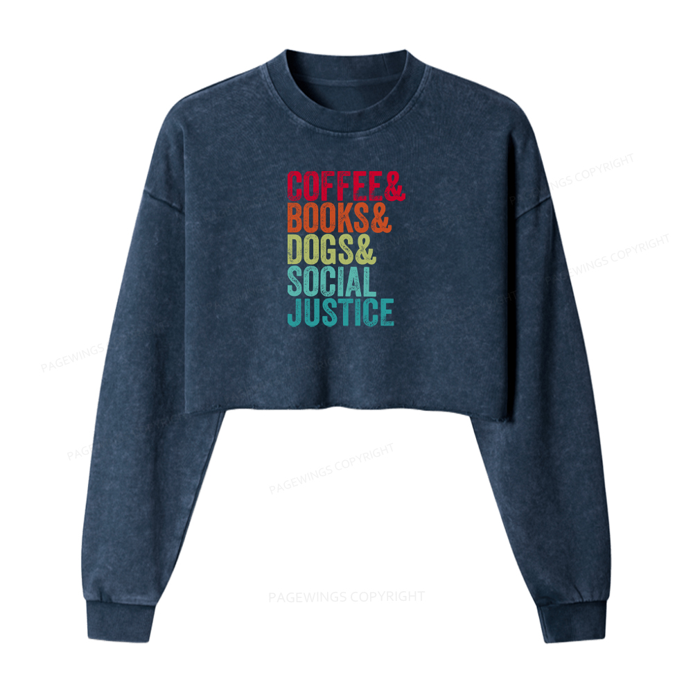 Pagewings Books Coffee Dogs Social Justice Washed Crop Sweatshirt