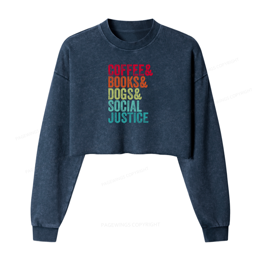Pagewings Books Coffee Dogs Social Justice Washed Crop Sweatshirt