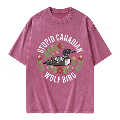 Pagewings  Stupid Canadian Wolf Bird Unisex Washed T-shirt