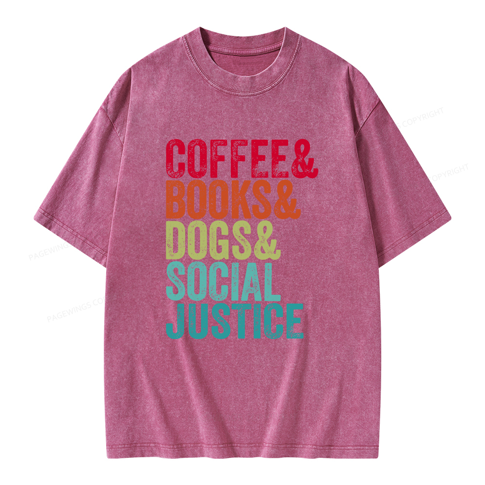 Pagewings Books Coffee Dogs Social Justice Unisex Washed T-shirt