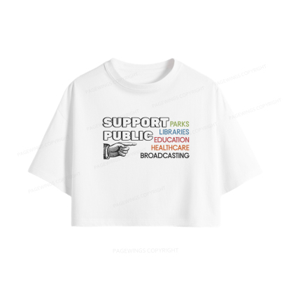 Pagewings Support Public Parks Libraries Education Women Crop Tops
