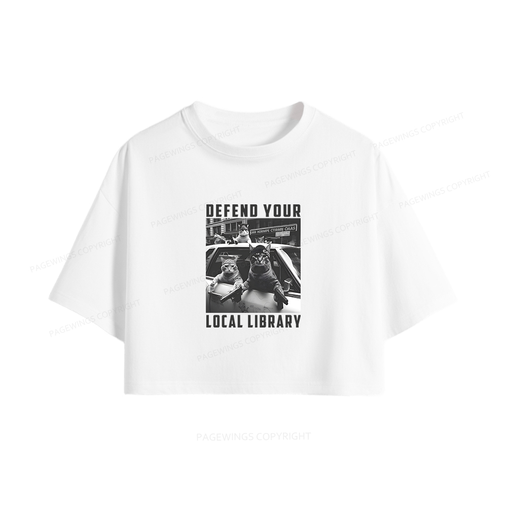 Pagewings Defend Your Local Library Women Crop Tops