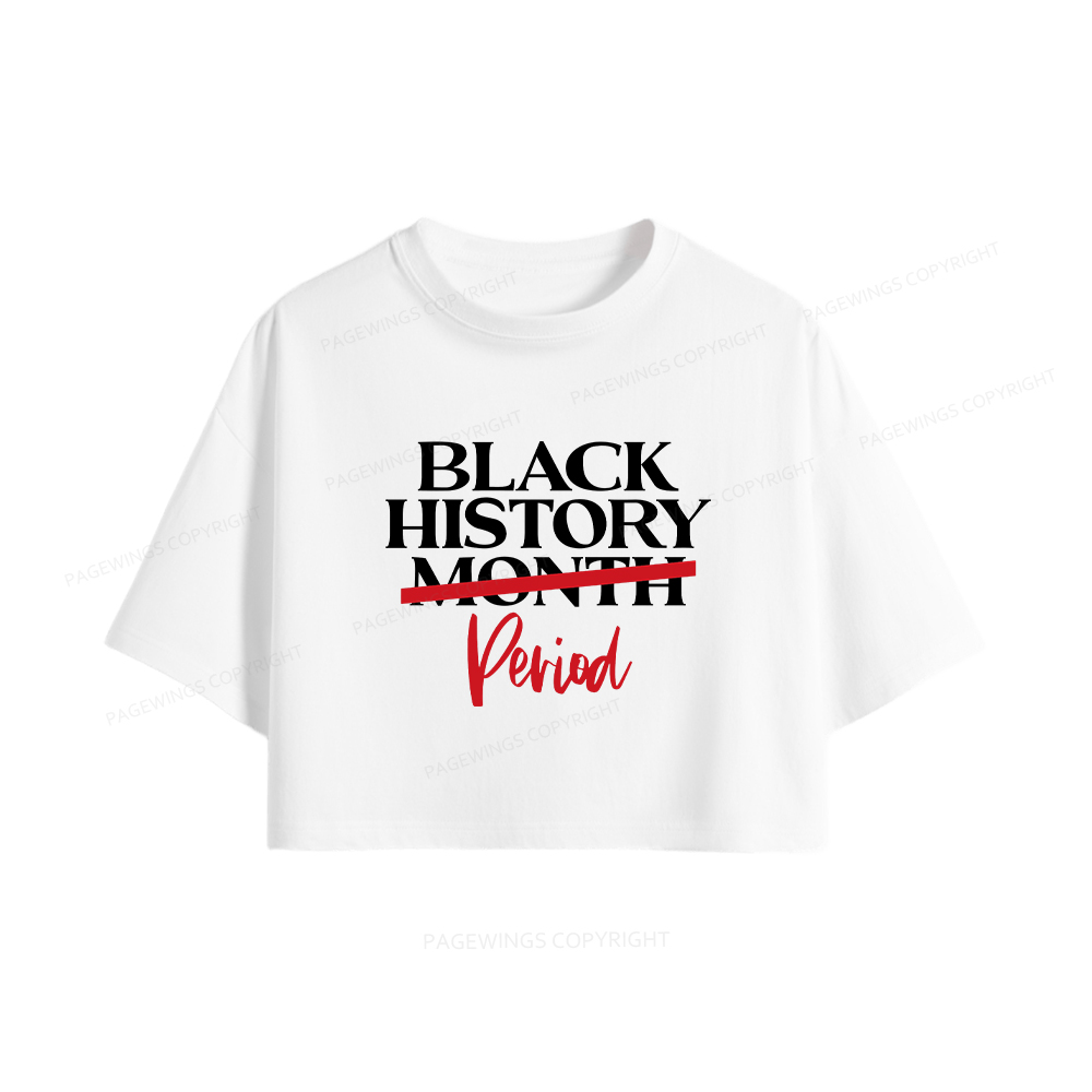 Pagewings Black History Month Period Women Crop Tops