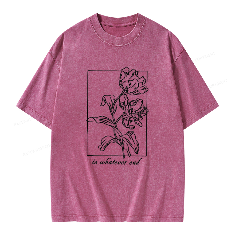 Pagewings To Whatever End t-shirt Unisex Washed T-shirt