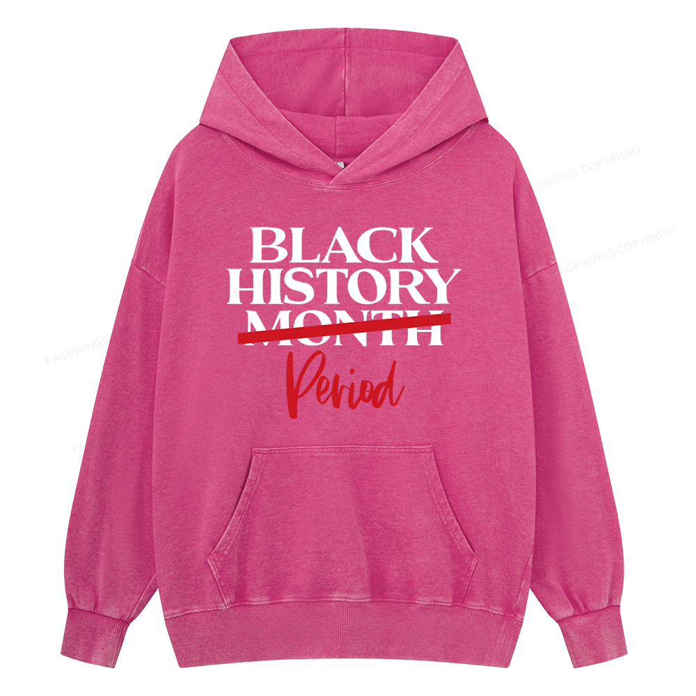 Pagewings Black History Month Period Unisex Washed Hoodie