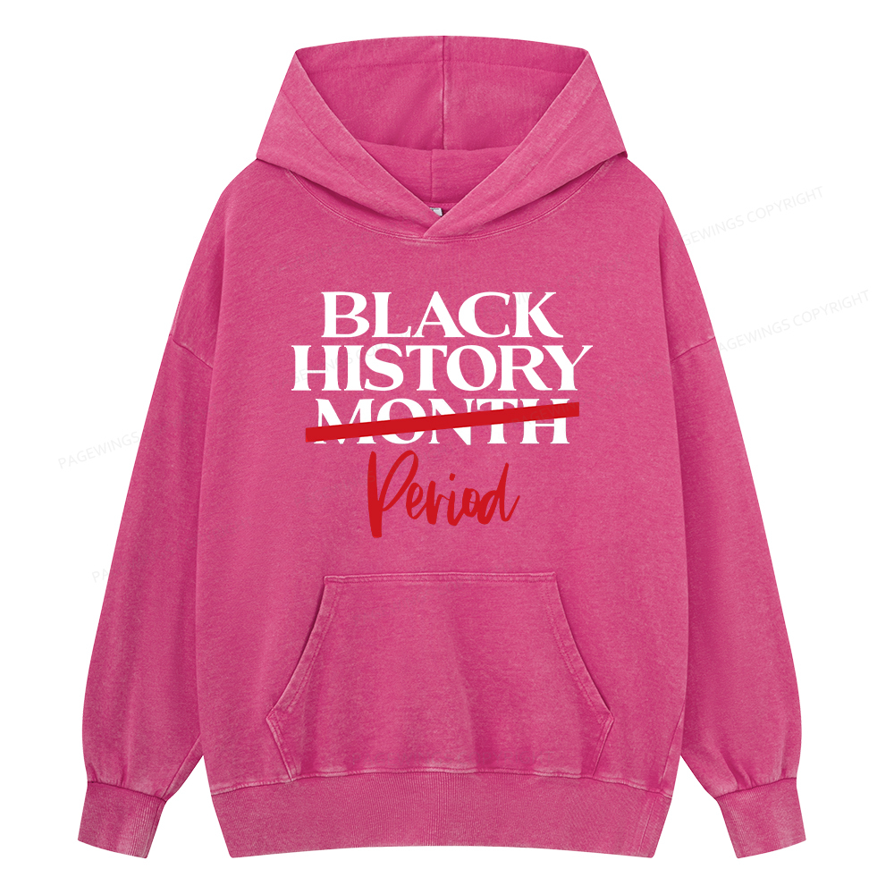 Pagewings Black History Month Period Unisex Washed Hoodie