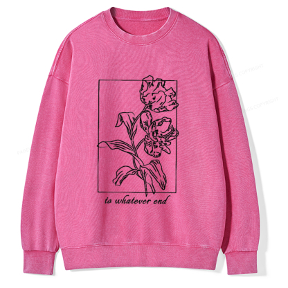 Pagewings To Whatever End t-shirt Unisex Washed Sweatshirt