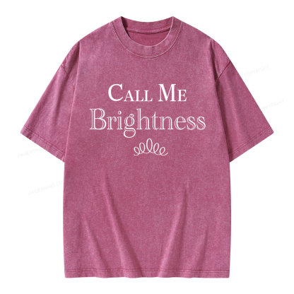 Pagewings Call Me Brightness Unisex Washed T-shirt