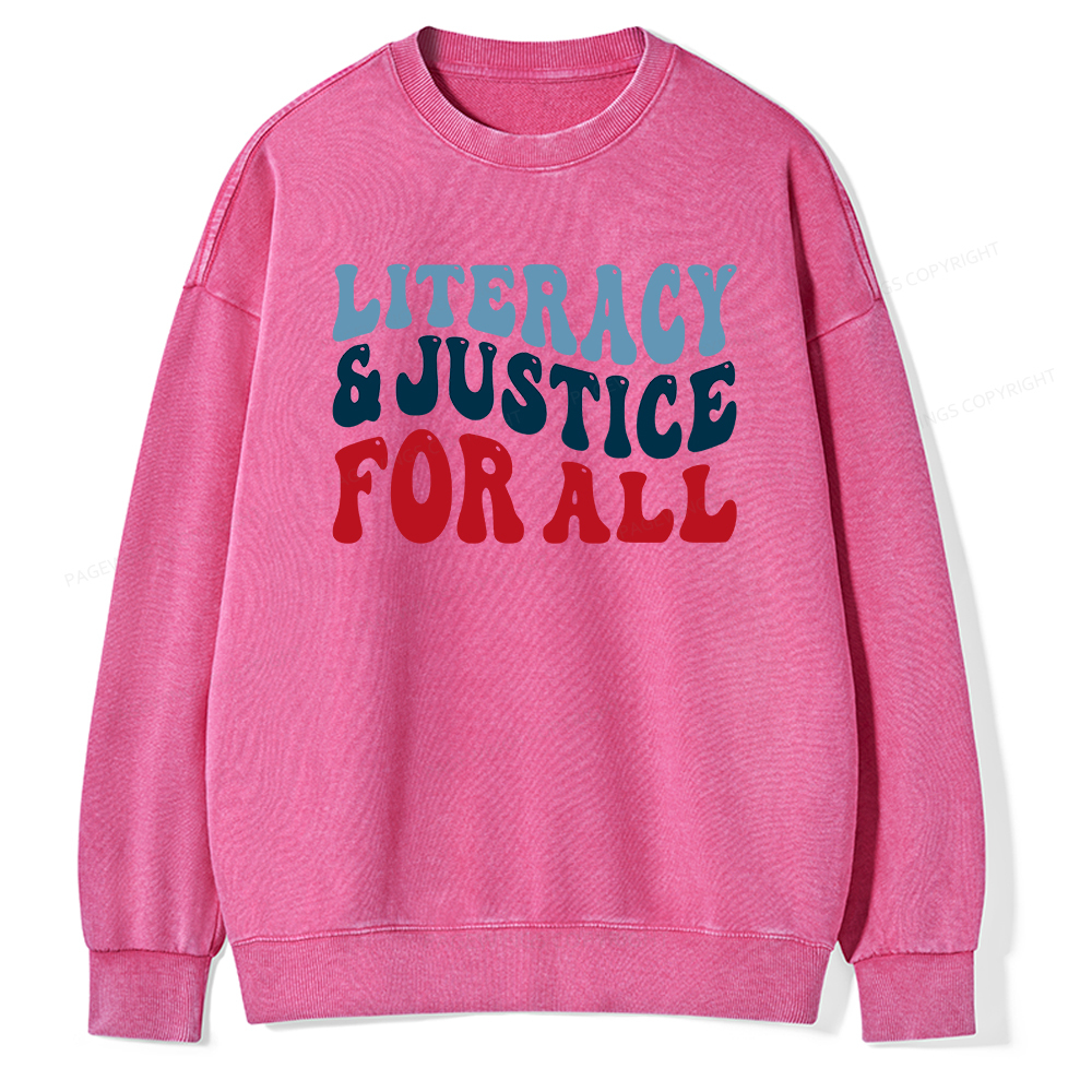 Pagewings Literacy And Justice For All Washed Sweatshirt