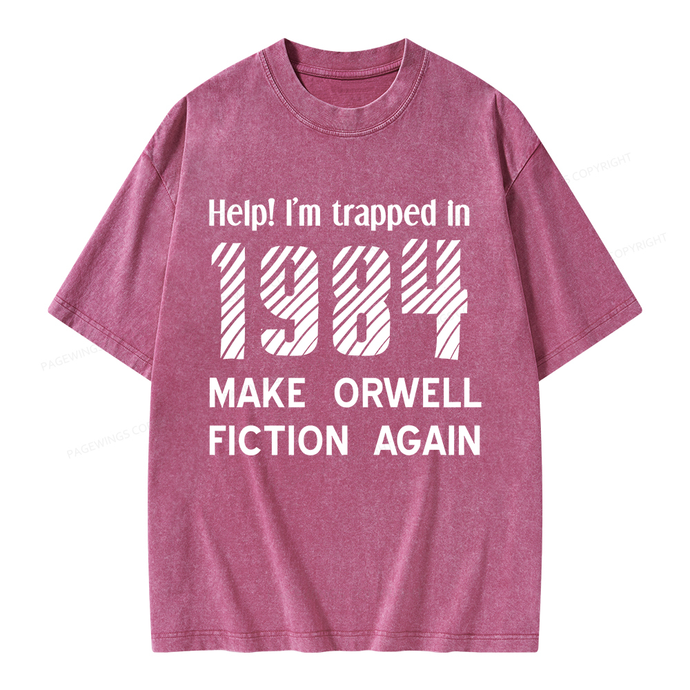 Pagewings Make Orwell Fiction Again Unisex Washed T-shirt